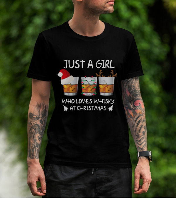 Just A Girl Who Loves Whisky At Christmas T-Shirt
