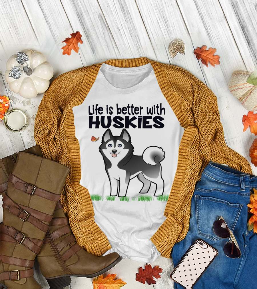 Life Is Better with Huskies Siberian Dog Owner Puppy T-Shirt