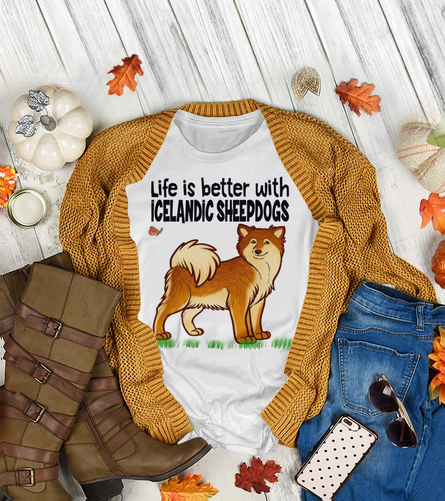 Life Is Better with Icelandic Sheepdogs T-Shirt