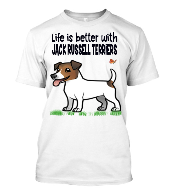 Life Is Better With Jack Russell Terriers Cute Dog And Butterfly T-Shirt