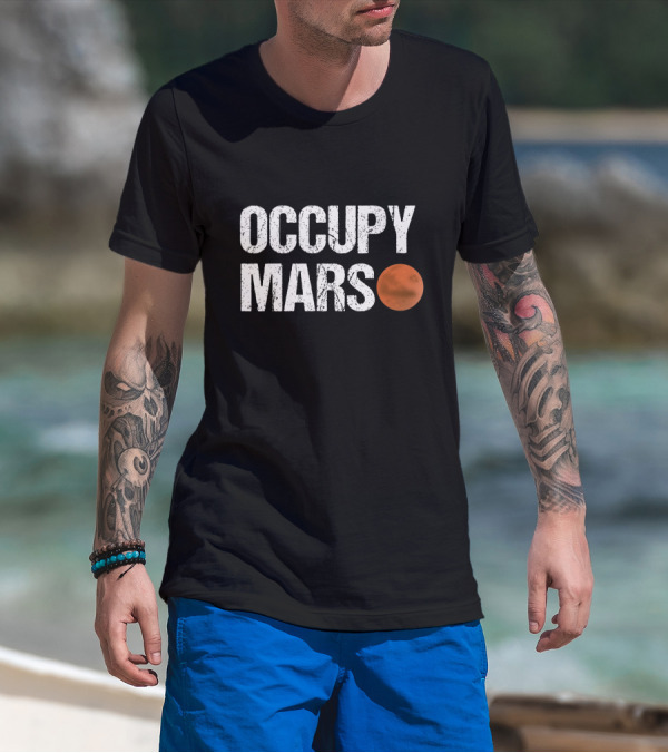 Occupy Mars Red Planet Concept T-Shirt