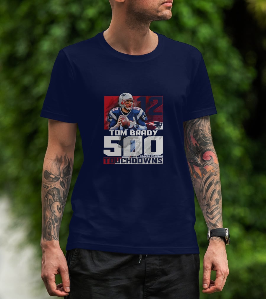 Tom Brady 500 Career Passing Touchdowns 12 Patriots T-Shirt