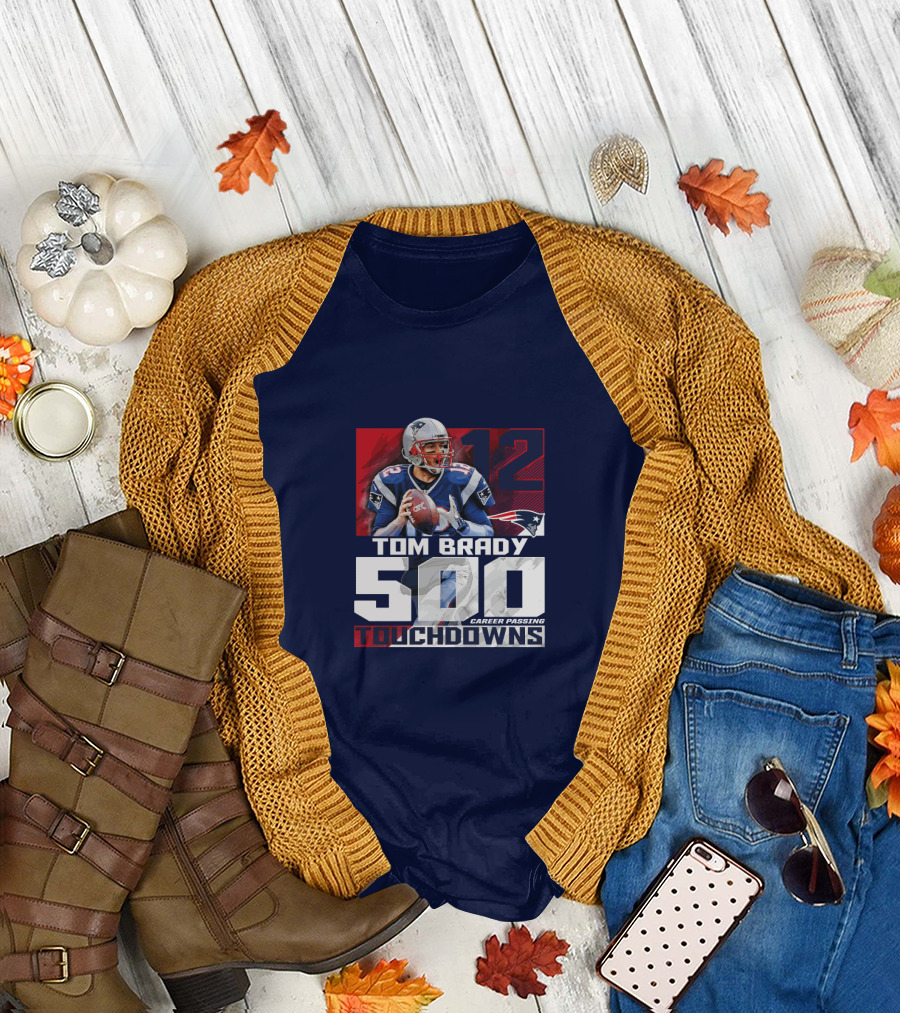 Tom Brady 500 Career Passing Touchdowns 12 Patriots T-Shirt