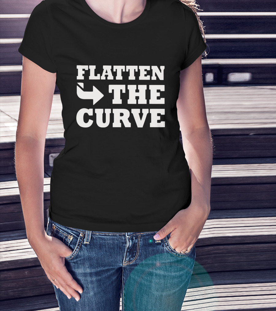 FLATTEN THE CURVE T-Shirt