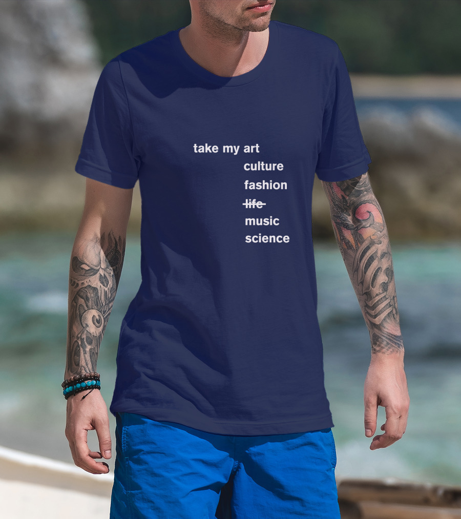 Idris Elba Tone Deaf Take My Art Culture Fashion Music Science T-Shirt