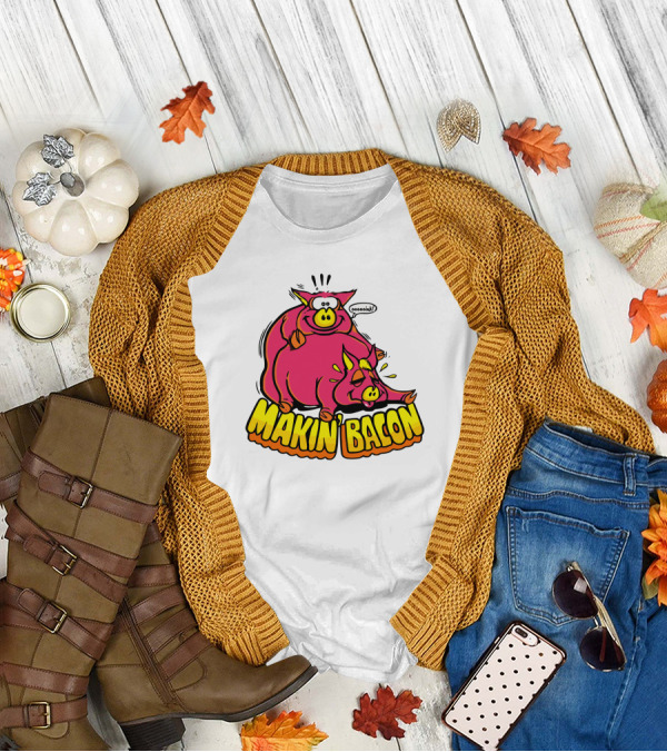 Makin Bacon OoooinK Pig Cartoon T-Shirt