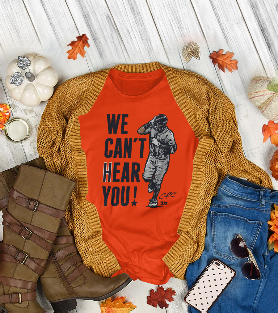 We Can't Hear You Baseball Celebration CFC 37 T-Shirt
