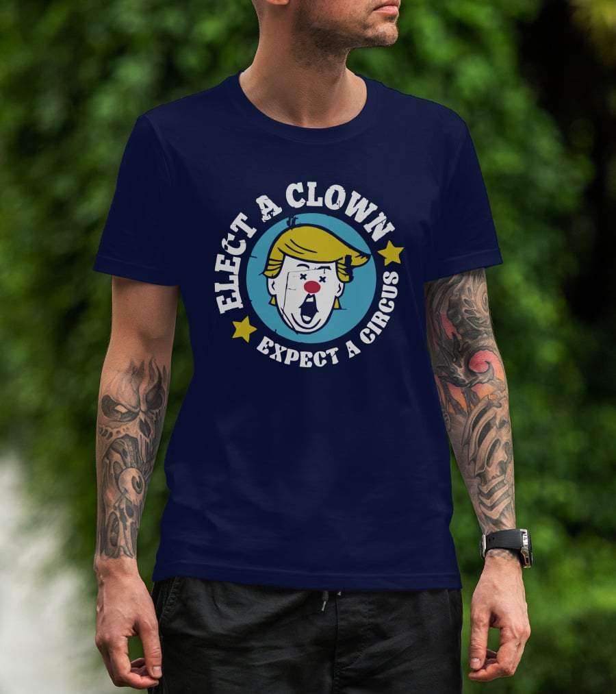 Elect A Clown Expect A Circus Yellow Hair Red Nose Stars T-Shirt