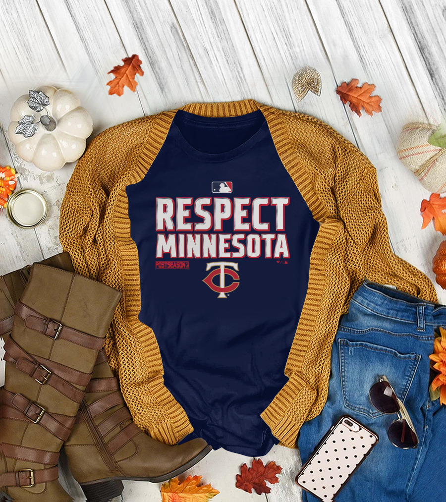 Respect Minnesota MLB Postseason Twins T-Shirt