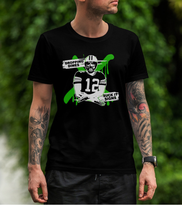 Dropping Dimes Suck It Signs 12 T-Shirt