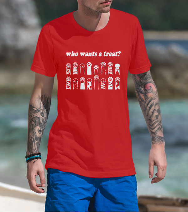 Who Wants A Treat Paws Up Animal Lovers T-Shirt