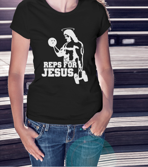 Reps For Jesus Weightlifting Motivational Fitness T-Shirt