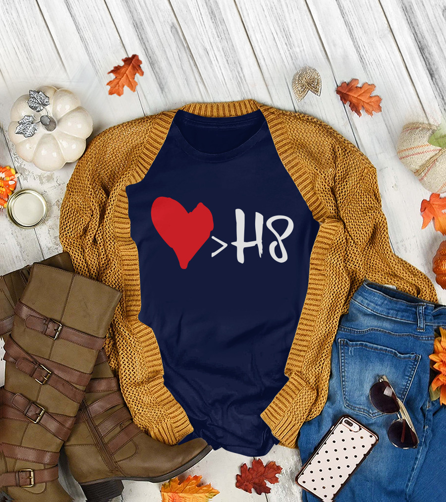 Love Heart Symbol Greater Than H8 T-Shirt