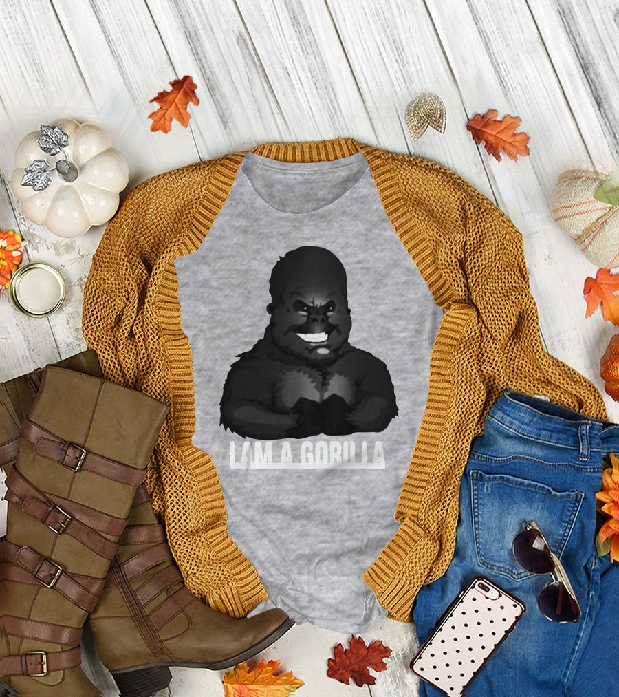 IAM A GORILLA T-Shirt