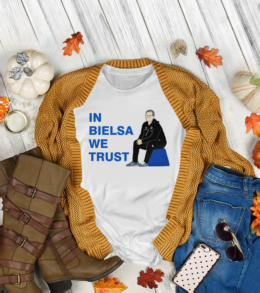 IN BIELSA WE TRUST Sitting Coach Iconic Football Manager T-Shirt