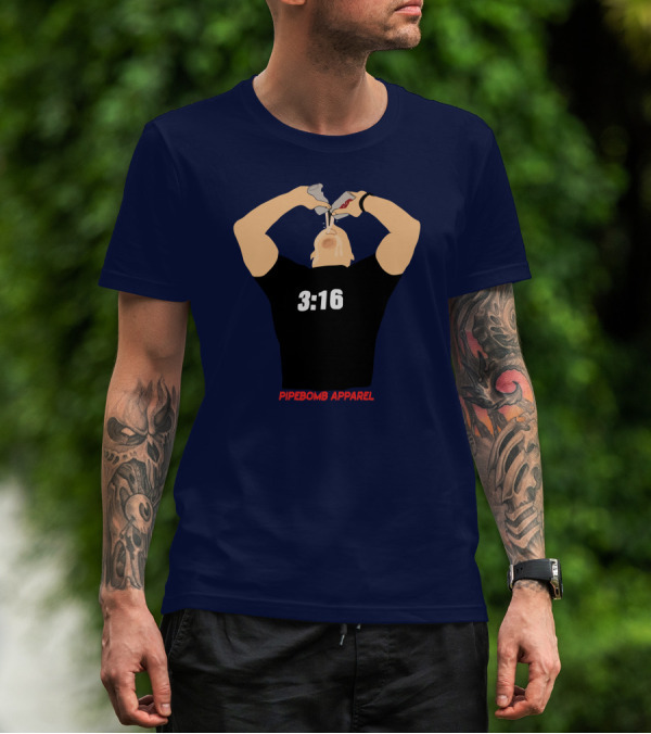 3:16 Stone Cold Chug Pipebomb T-Shirt