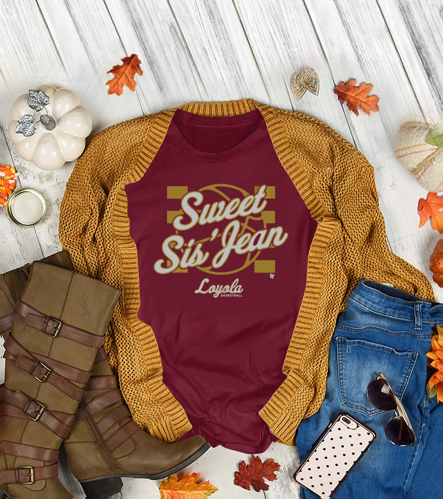 Sweet Sis' Jean Loyola Basketball T-Shirt
