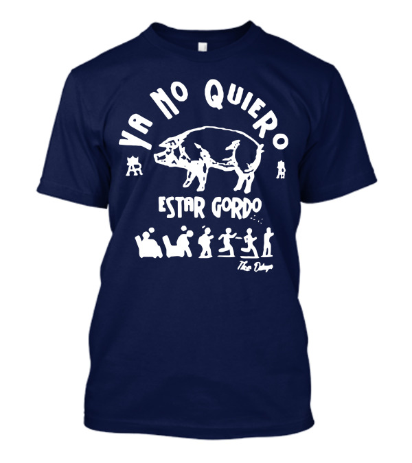 Ya No Quiero Estar Gordo Pig And People Dance T-Shirt