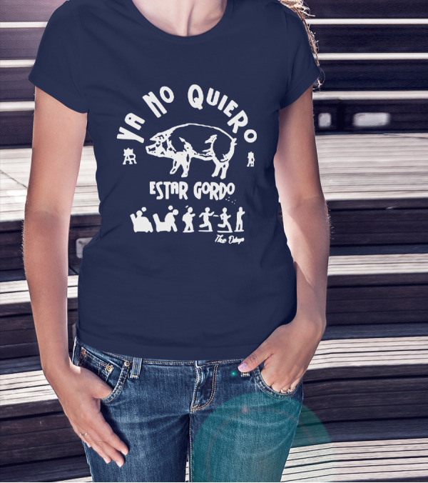 Ya No Quiero Estar Gordo Pig And People Dance T-Shirt