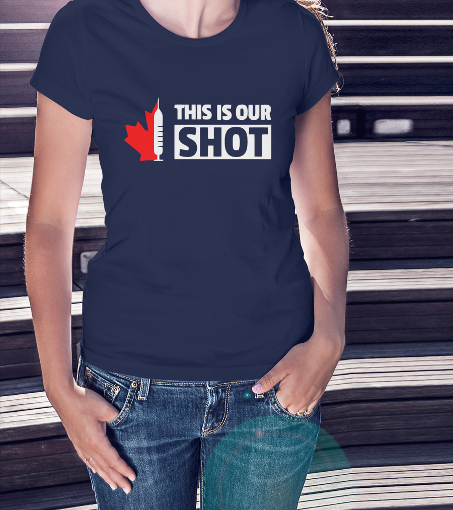 THIS IS OUR SHOT Canada Maple Syringe Ryan Reynolds T-Shirt