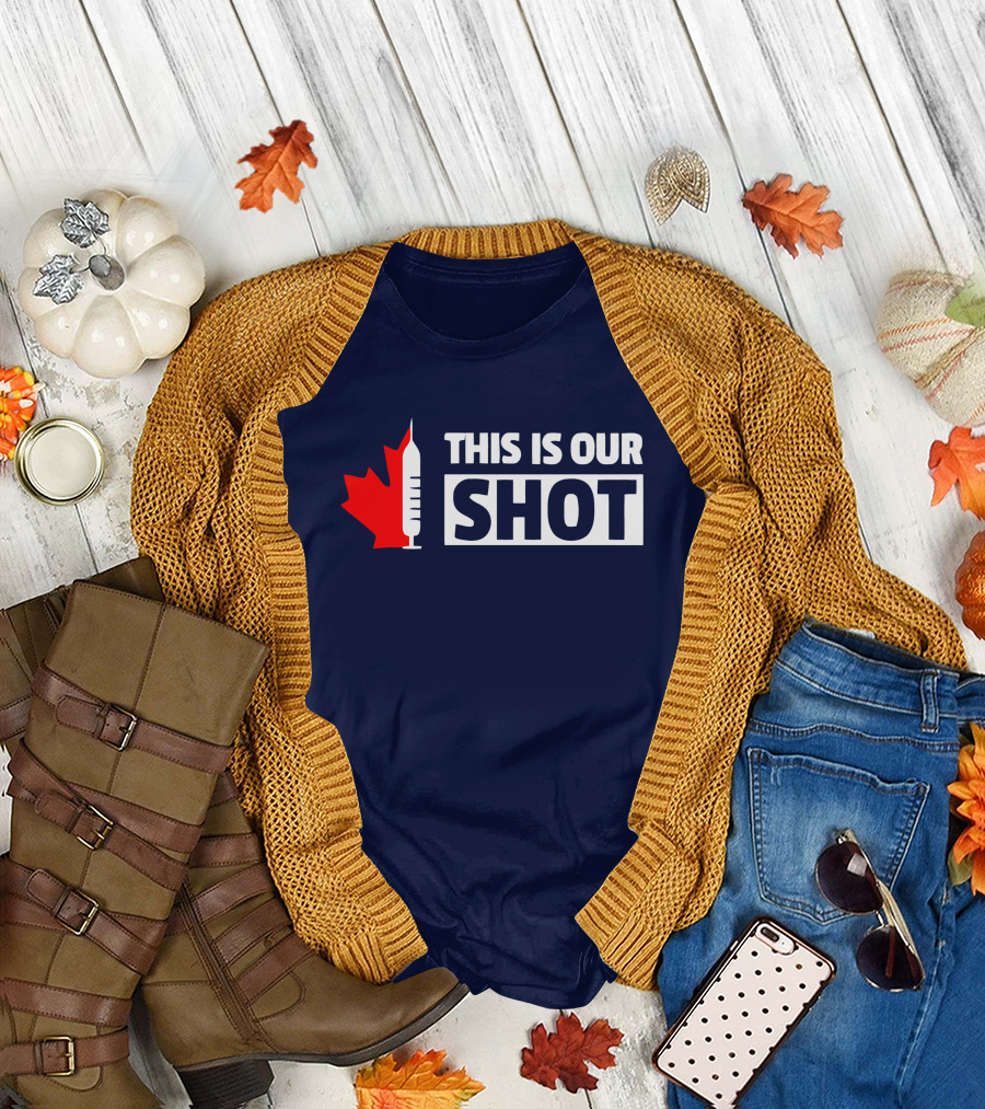THIS IS OUR SHOT Canada Maple Syringe Ryan Reynolds T-Shirt