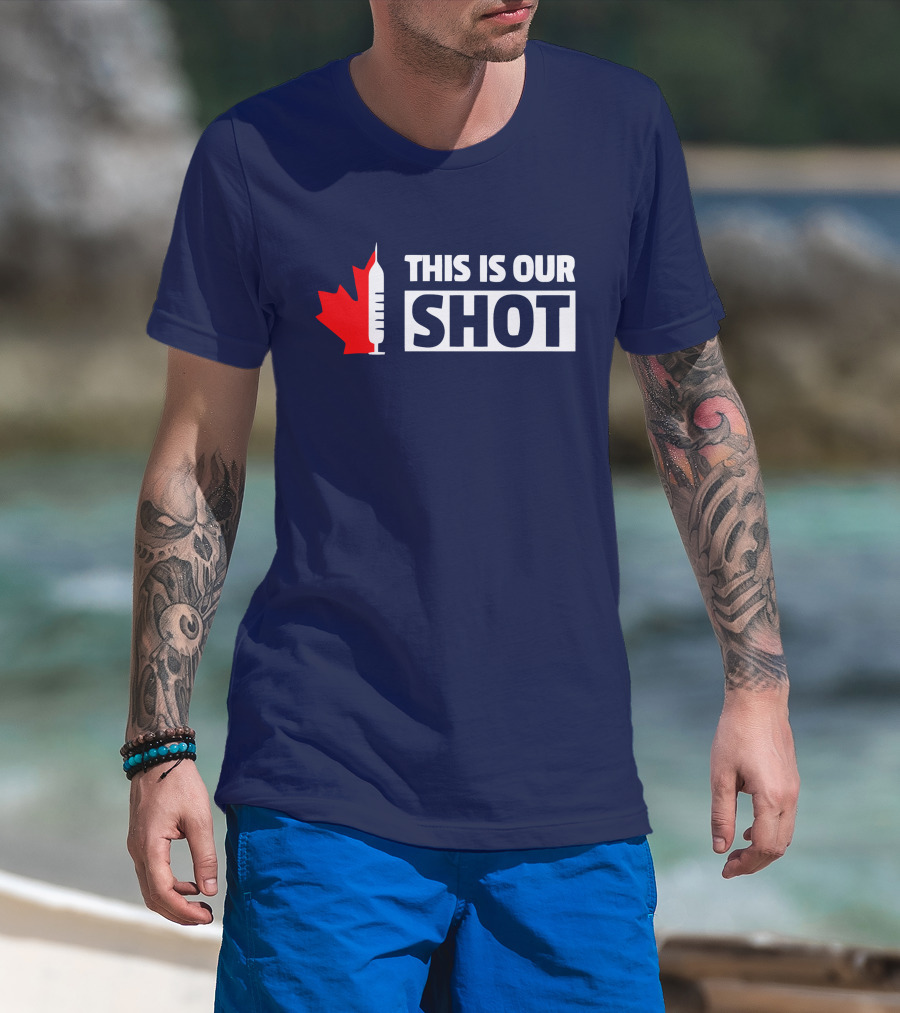 THIS IS OUR SHOT Canada Maple Syringe Ryan Reynolds T-Shirt