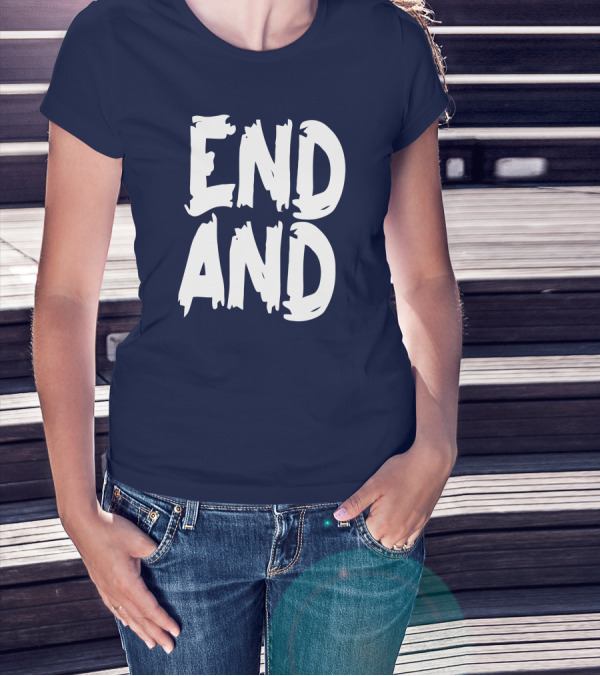 END T-Shirt