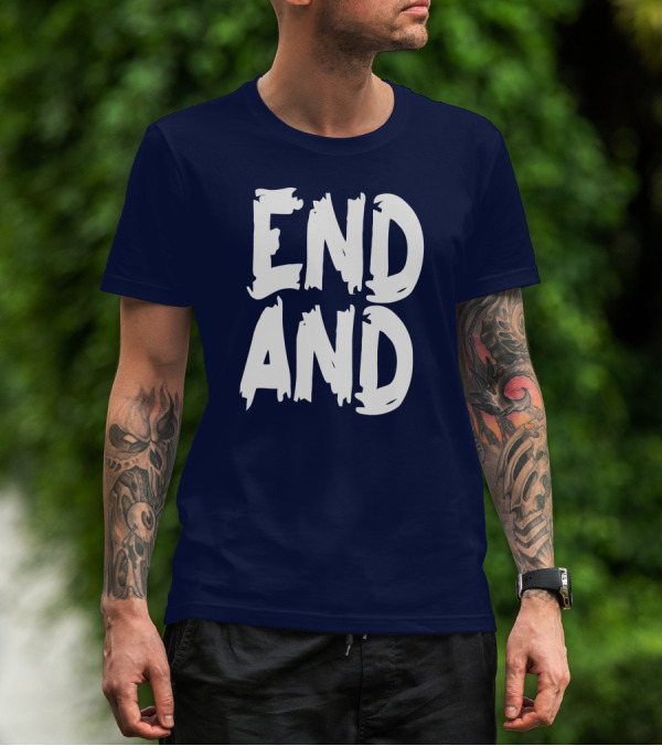 END T-Shirt