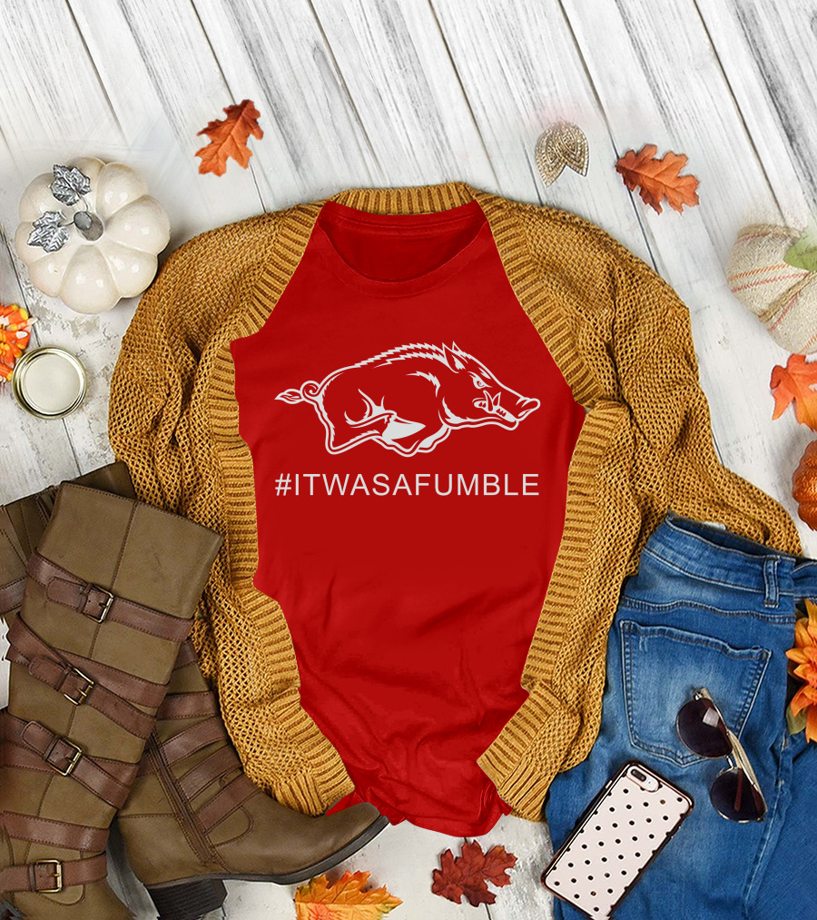 Arkansas Razorback #ItWasAFumble Sports Fan Hashtag T-Shirt