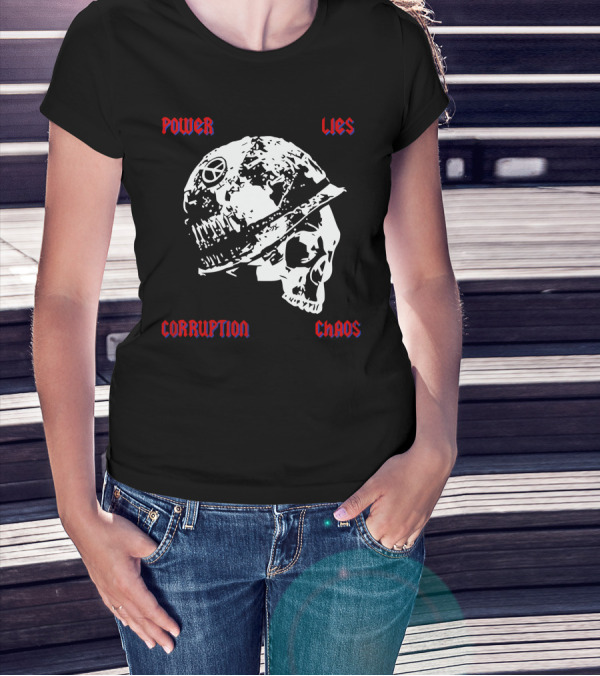 Power Lies Corruption Chaos Skull With Helmet And Peace T-Shirt