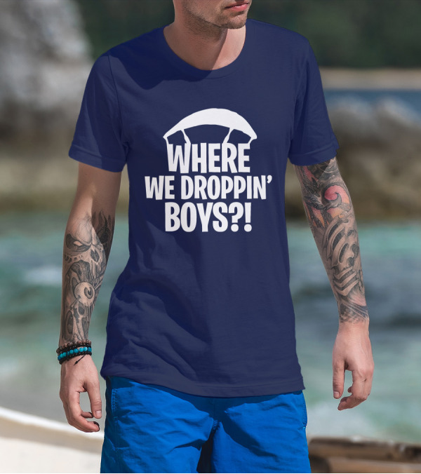 Go All Out Adult Where We Droppin' Boys Parachute T-Shirt