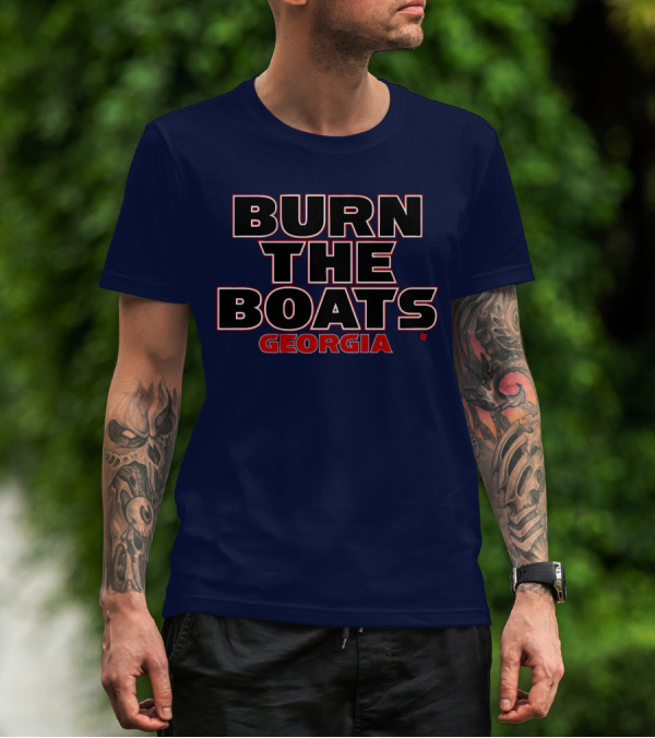 Burn The Boats Georgia Football T-Shirt