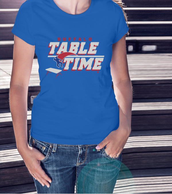Buffalo Bills Table Time Jumping Through Folding Table T-Shirt