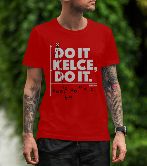 Do It Kelce Do It NFLPA Football Play T-Shirt