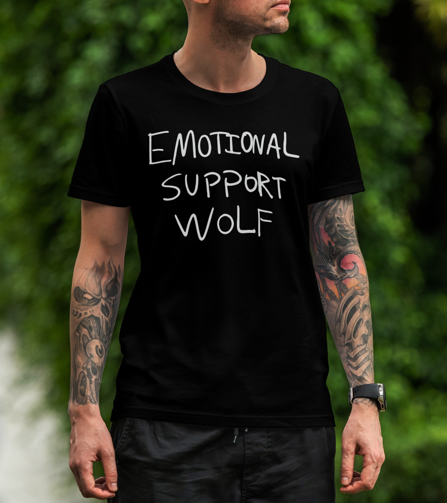 Emotional Support Wolf T-Shirt