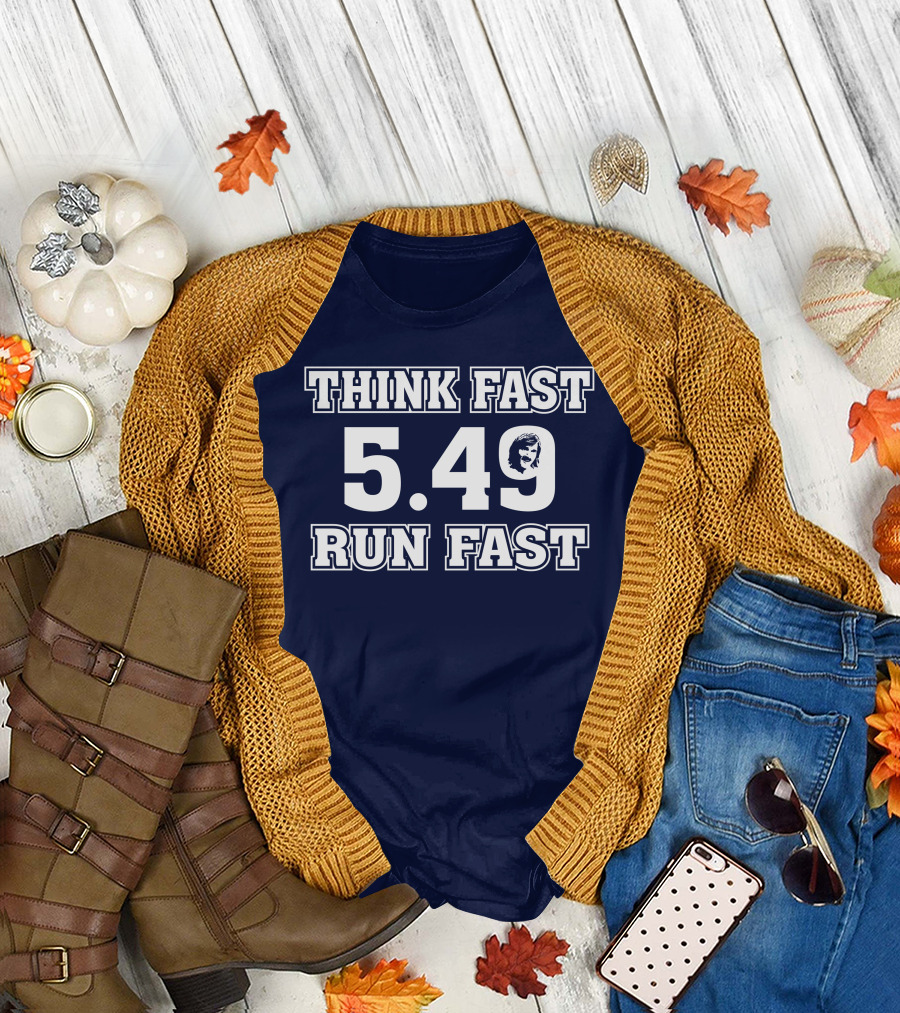 THINK FAST RUN FAST 5.49 T-Shirt