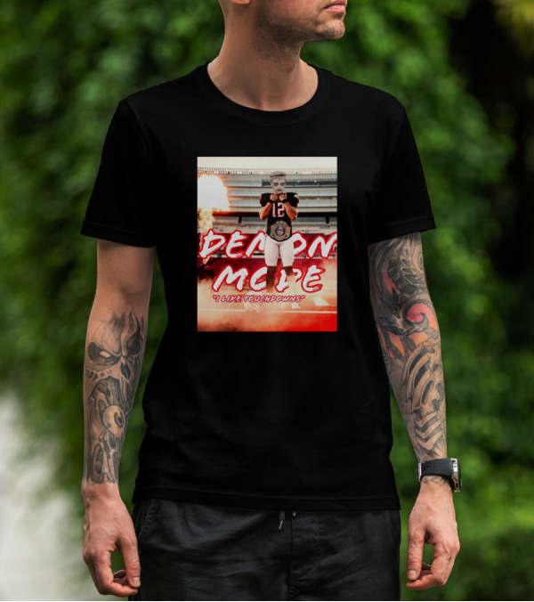 Demon Mode I Like Touchdowns Football Player In Stadium T-Shirt
