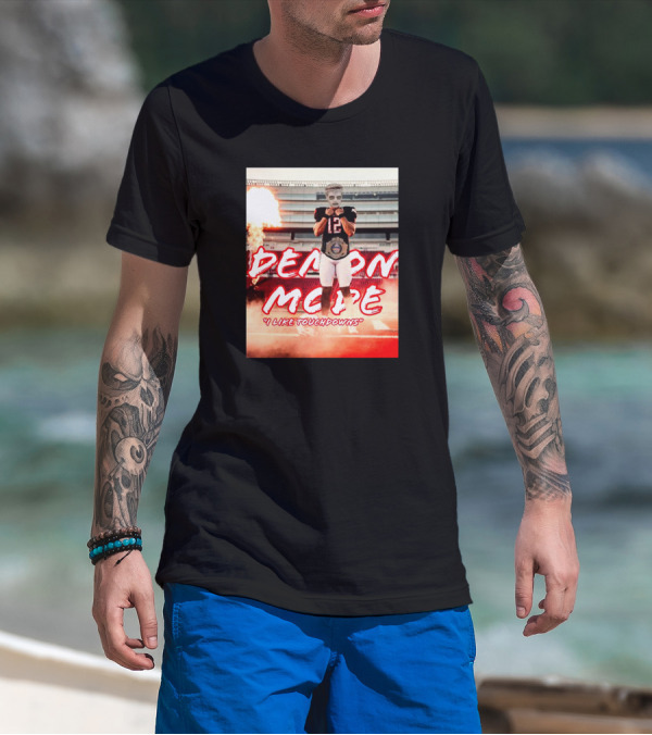 Demon Mode I Like Touchdowns Football Player In Stadium T-Shirt