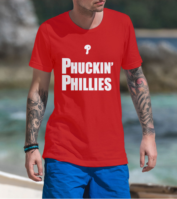 Phuckin' Phillies Fan Expression T-Shirt