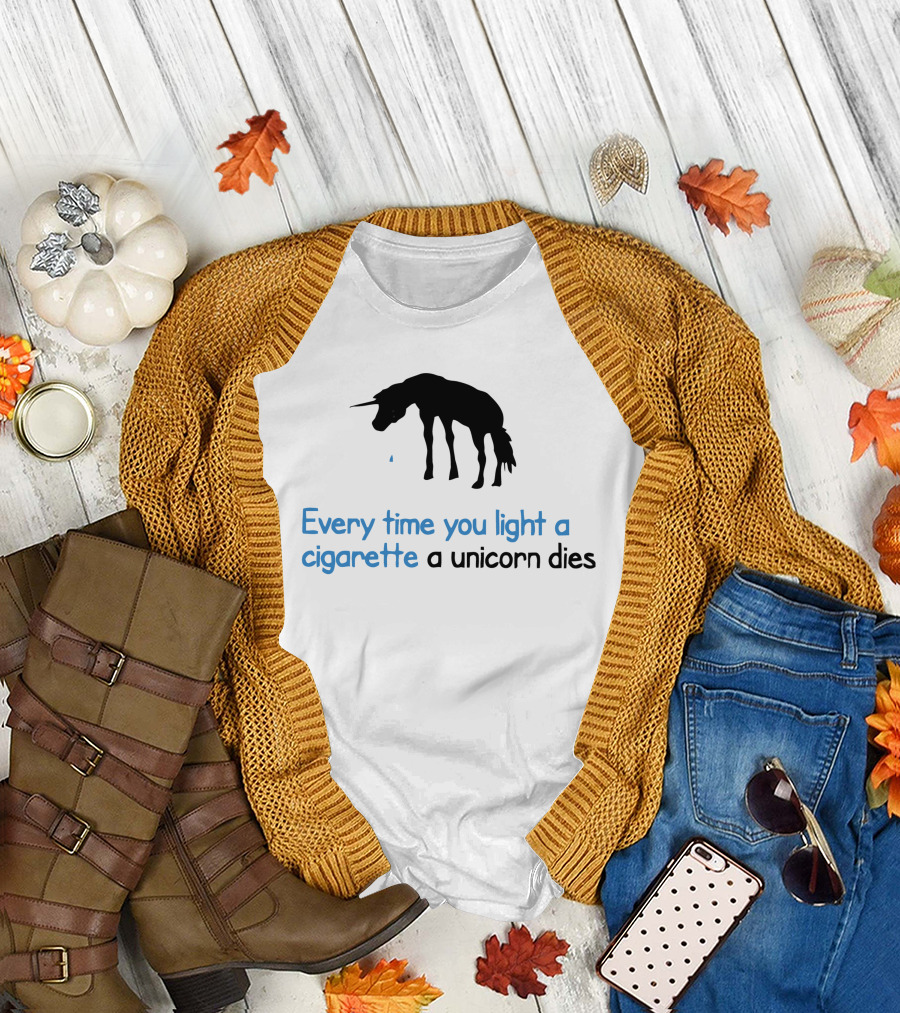 Every Time You Light a Cigarette a Unicorn Dies T-Shirt