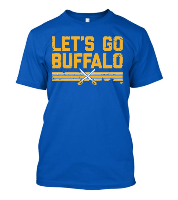 Let's Go Buffalo Hockey Crossed Sabres Blue And Gold T-Shirt