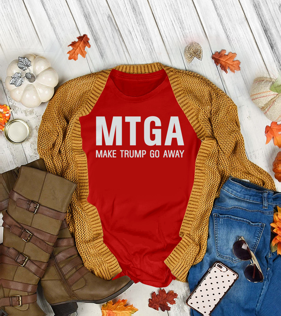 MTGA Make Trump Go Away Bold Statement T-Shirt