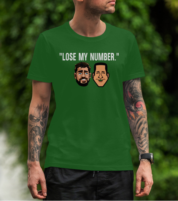 Lose My Number Aaron Rodgers Adam Schefter T-Shirt