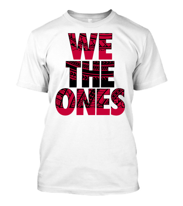 We The Ones Usos Polynesian Tribal T-Shirt