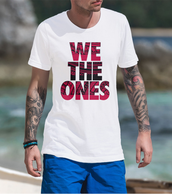 We The Ones Usos Polynesian Tribal T-Shirt