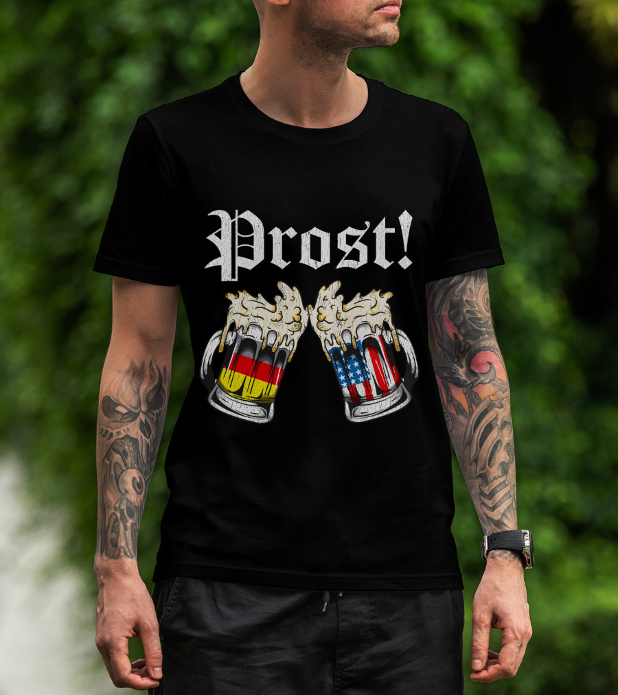 Prost Cheers German American Flag Beer Mugs Oktoberfest T-Shirt