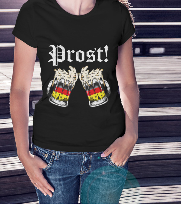 Prost Cheers Oktoberfest Beer German Flag Mugs T-Shirt