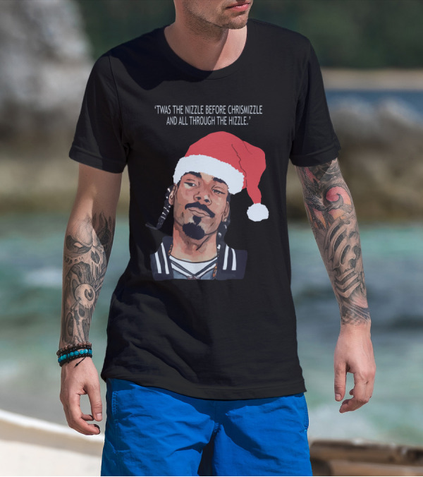 Snoop Dogg 'Twas The Nizzle Before Christmizzle And All Through The Hizzle Santa Hat T-Shirt