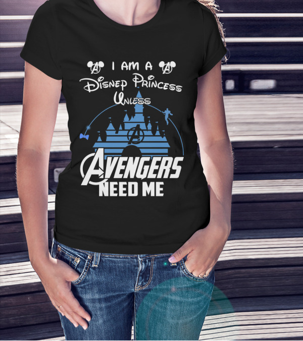 I Am A Disney Princess Unless Avengers Need Me Mickey Marvel Castle T-Shirt