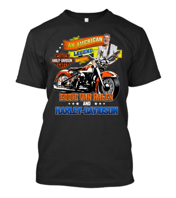 An American Legend Eddie Van Halen And Harley Davidson Cycles T-Shirt